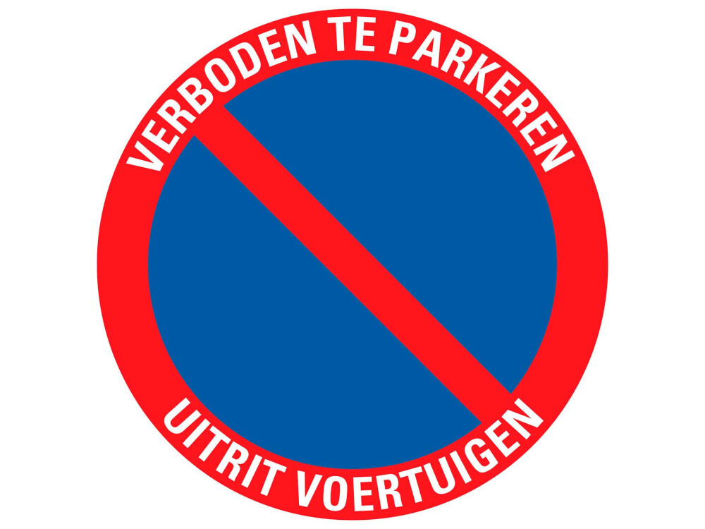 BORD ROND 30CM VERBODEN TE PARKEREN